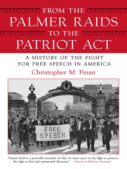 Title details for From the Palmer Raids to the Patriot Act by Christopher Finan - Available